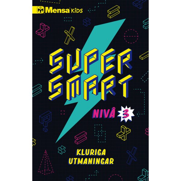 Mensa Kids Supersmart 3: lykkit haasteita