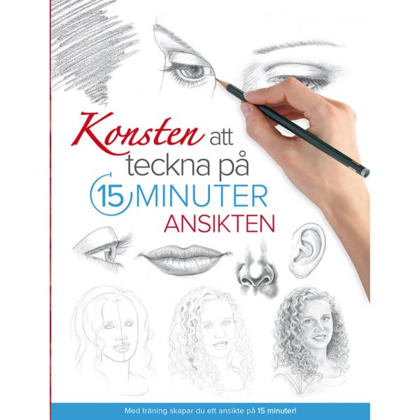 Piirtmisen taito 15 minuutissa: Kasvot