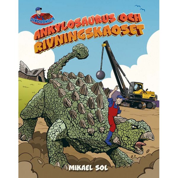 Ankylosaurus ja purkukaaos