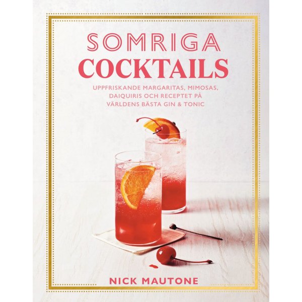Kesiset cocktailit