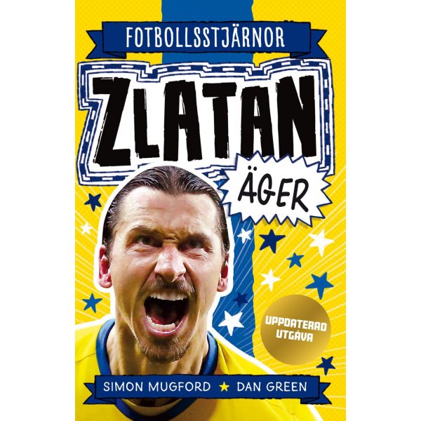 Zlatan omistaa (pivitetty painos)