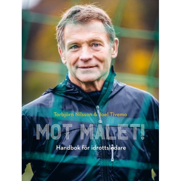 Kohti maalia! Ksikirja urheilujohtajille